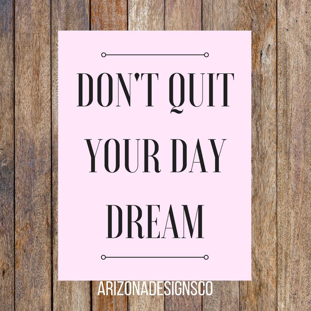 tarte dont quit your day dream