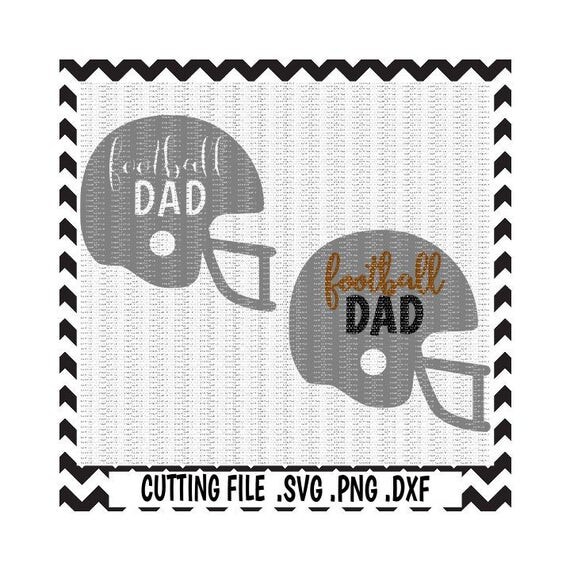 Download Football Dad Svg-Dxf-Png, Cutting Files For Silhouette Cameo & Cricut, Svg Download. from ...