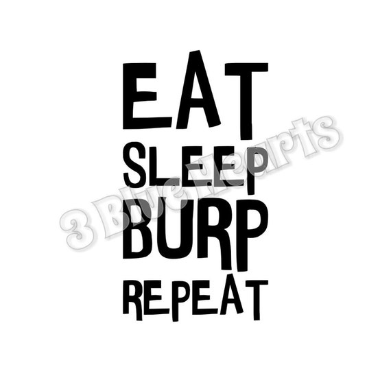 Download Eat Sleep Burp Repeat SVg dxf Studio pdf png jpg