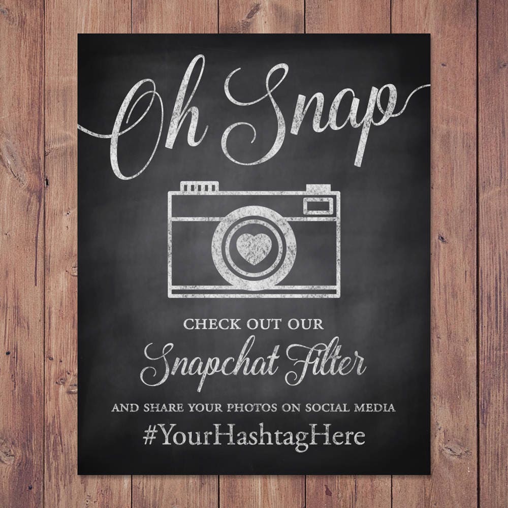 sign snapchat filter snap oh check hashtag rustic signs request something order