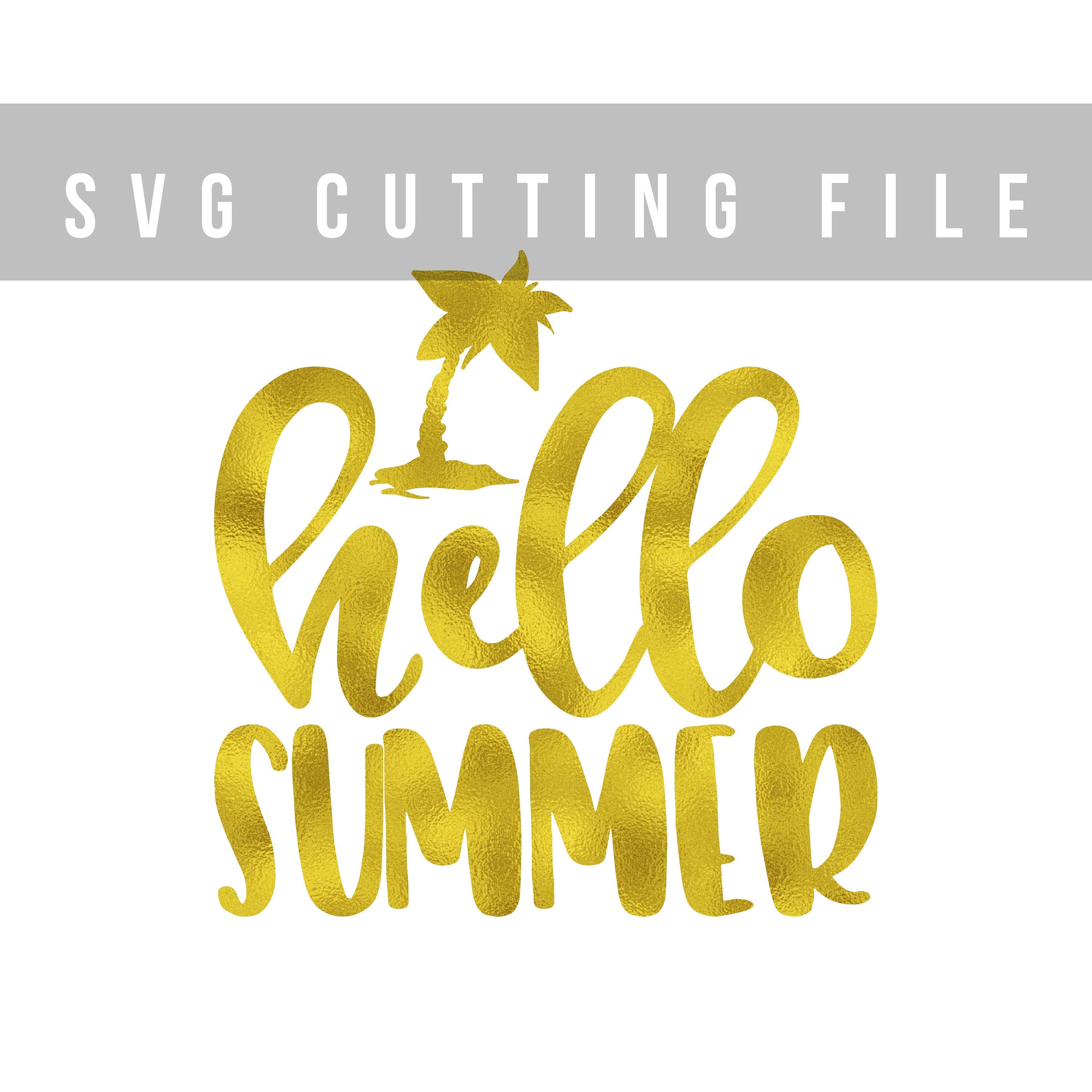 Hello Summer SVG cut design for Cricut Svg file for cut Vinyl design