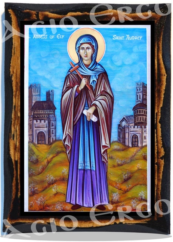 Saint Etheldreda or Audrey Abbess of Ely Catholic Christian