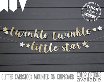twinkle twinkle little star banner, with stars, Gender Reveal banner, Baby Shower, kid's birthday, glitter party decorations