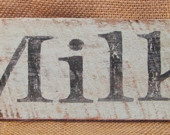 Milk Sign