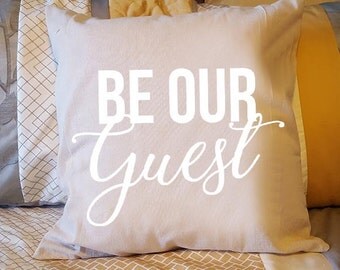 Be our guest cushion Clearance