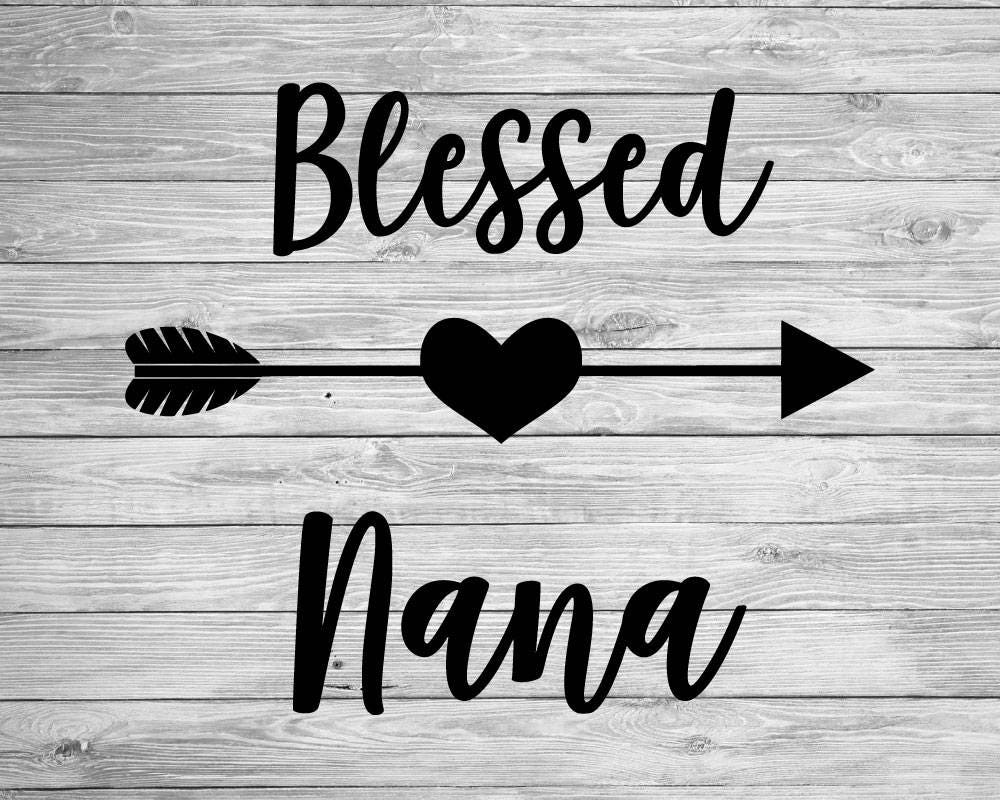 Download Blessed Nana from LinkerbelleDesigns on Etsy Studio