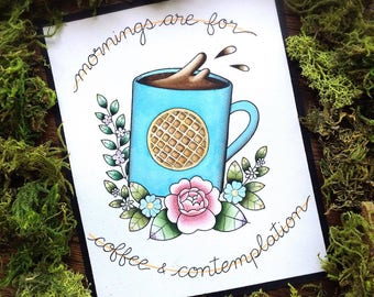 8x10" Mornings are For Coffee and Contemplation Stranger Things Watercolor Tattoo Flash Print or Original Painting by Michelle Kent