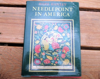 1969 Needlepoint in America by Hope Hanley