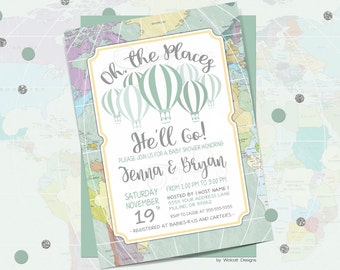Oh the places you'll go invitation, oh the places he'll go, boy baby shower, map invitation, boy hot air balloon, Printable Invitation