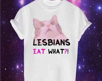 Lesbians Eat What? printed t-shirt LGBT Gay Homo Funny Lez Pride