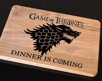 Game of Thrones Cutting Board, Dinner is Coming Cutting Board Gift, Christmas Gift, Birthday Gift, Gift for Him, Gift for Her, Gift for Dad