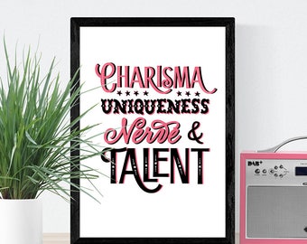 Rupaul, Charisma Uniqueness, Drag Queen, Funny, Art Print, Drag Race, Wall Decor, Lettering, Kitchen Decor, Gift for Her, Dorm Decor, Pride