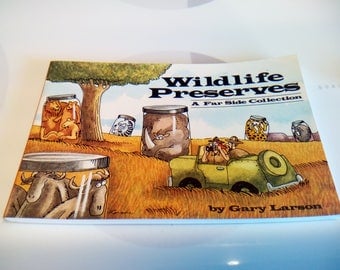 Vintage 1989, 1992 Wildlife Preserves Book by Gary Larson, Collection #10, Second Printing
