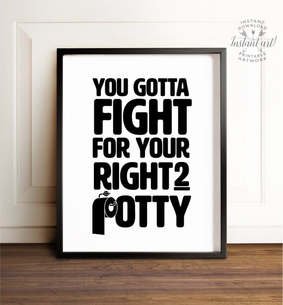 Funny bathroom art PRINTABLE art Bathroom wall decor