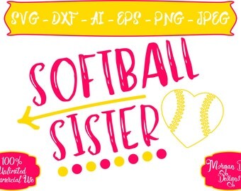 Softball Sister SVG - Softball SVG - Sister SVG - Sports Sister svg - Files for Silhouette Studio/Cricut Design Space