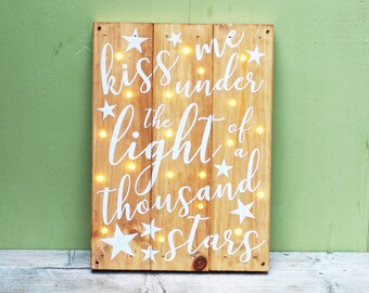 Reclaimed Wood Wall Art - Thinking Out Loud - Kiss Me Under The Light Of A Thousand Stars - Light Up Sign - Custom Dance Sign - Fairy Lights