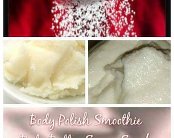 Body Polish Smoothie | Body Butter Sugar Scrub
