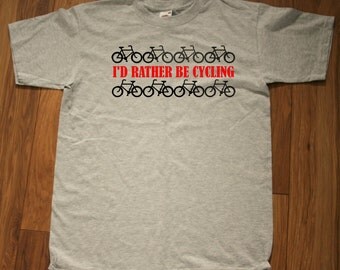 T-shirt with "I'd rather be cycling" logo