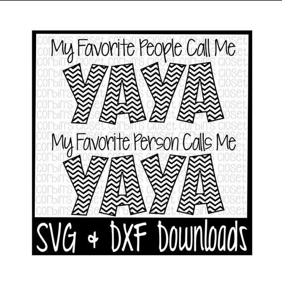 my favorite people call me yaya