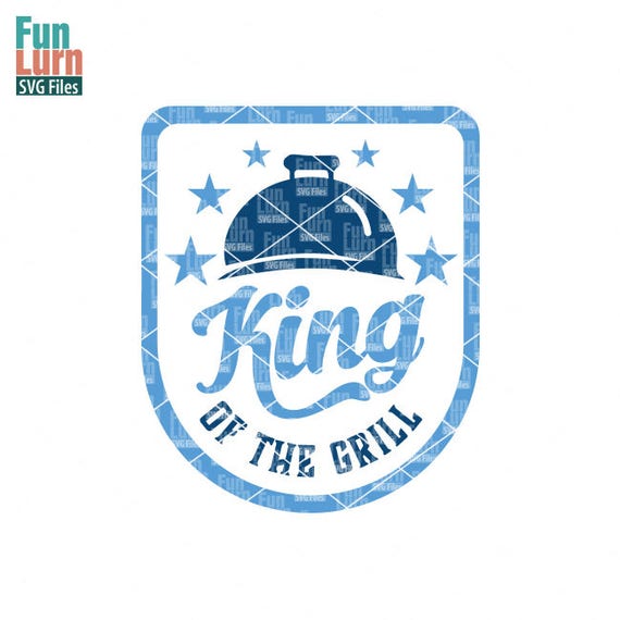 Download Father's day svg, King of the Grill svg, grill, bbq, apron ...