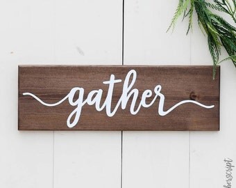 Gather sign | Etsy