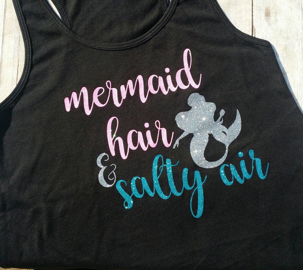 Mermaid Hair and Salty Air tank top girls mermaid cruise