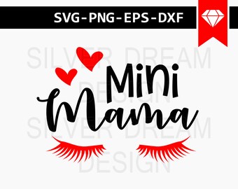mini mama svg, baby girl svg, newborn svg, cute mama svg, mother daughter svg, svg files for silhouette, cricut designs, onesie svg