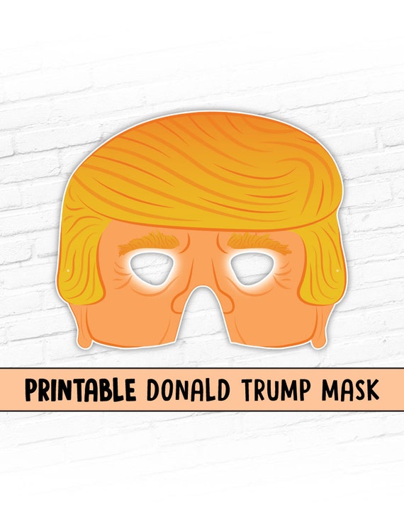 Donald Trump Printable Mask Halloween Mask Presidential