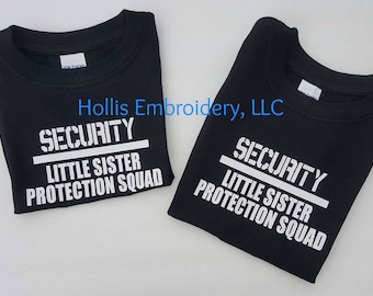 big brother shirt, sister protection, toddler shirt, little boy shirt, new baby, coming home, little sister protection, sibling shirt