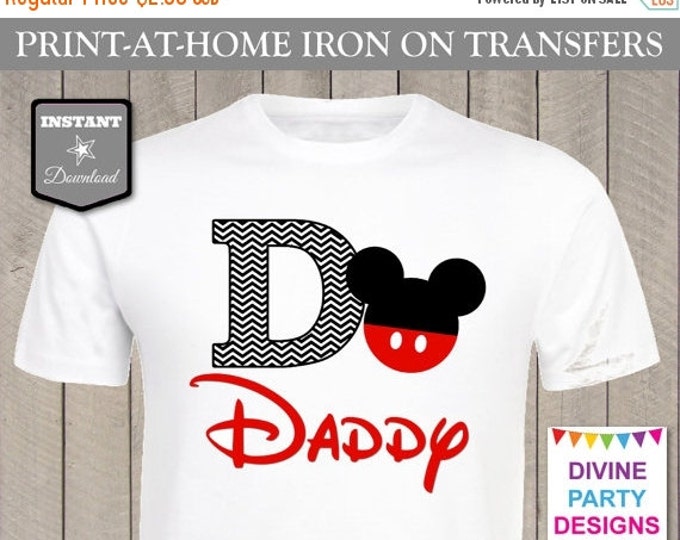 SALE INSTANT DOWNLOAD Print at Home Mouse Daddy Chevron Printable Iron On Transfer / T-shirt / Family Trip / Party / Item #2376