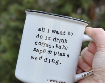 Wedding planning mug engagement gift wedding mug coffee mug engagement mug bridal shower mug bride mug bride to be mug wedding gift for her