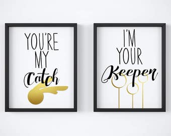 Harry Potter Print - Catch and Keeper Quiddich Prints - Two Harry Potter Quotes - Harry Potter Wall Art Harry Potter Wedding Gift