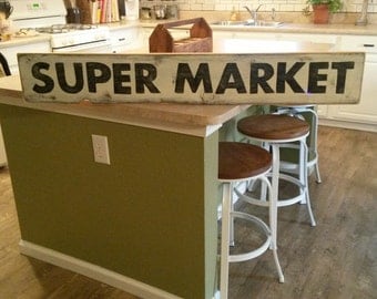 Super Market Sign, Hand Painted Sign, Kitchen Sign, Wood Sign, Fixer Upper Sign, Farmhouse Decor, 4 foot Sign, 48" Sign, Distressed Sign