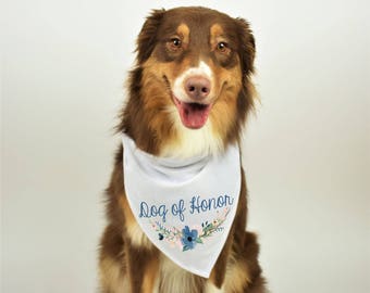 Dog of Honor Bandana, Dog Engagment Photo Prop, Dog Wedding Photo Prop, Dog of Honor, Dog Bandana, Bridesmaids, Flower Girl, Maid of Honor