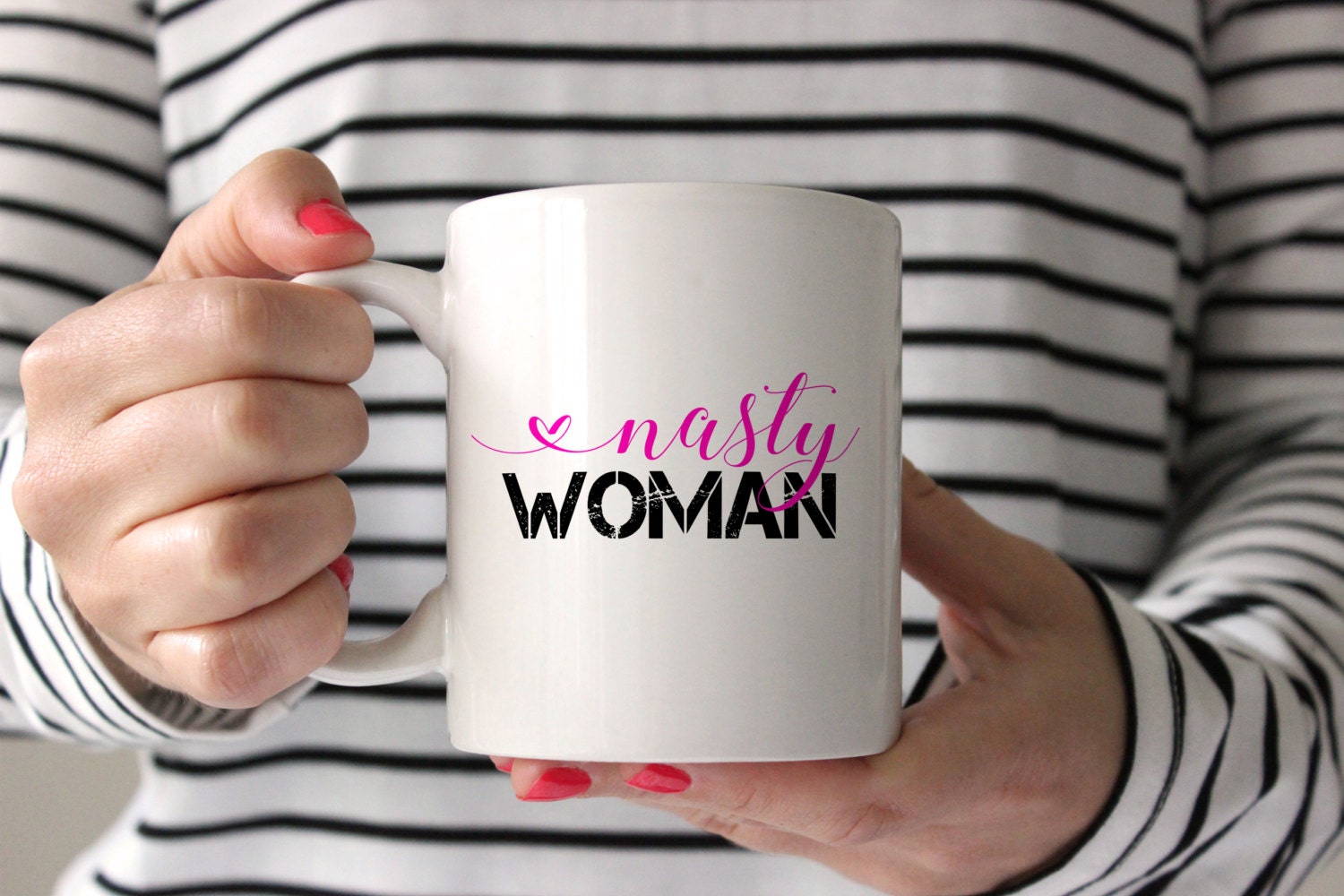 The "Nasty Woman" Coffee Mug | Nasty Woman Mug | Funny Coffee Mugs | Election Party | Politics | girl power | feminist | political gift