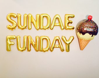 SUNDAE FUNDAY, Ice Cream Party, Ice Cream Balloons, ice Cream Social, Ice Cream Party, Ice Cream Decoration, Ice Cream Cone, Sundae Bar