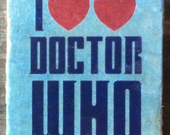 OVERSTOCK SALE: I Two Hearts Doctor Who Coaster or Decor Accent