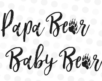 Papa Bear svg file - Baby Bear Svg - Papa Bear Cut File - Baby Bear Cut File - Bear Paw svg - SVG Files - Baby Bear Cut File - Cut files