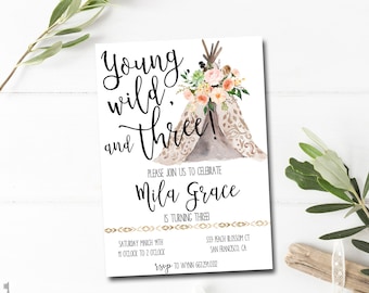 Third Birthday Invitation Printable - Young Wild and Three Invitation - Boho Birthday Invitation - Tribal Birthday Invite - Teepee Birthday