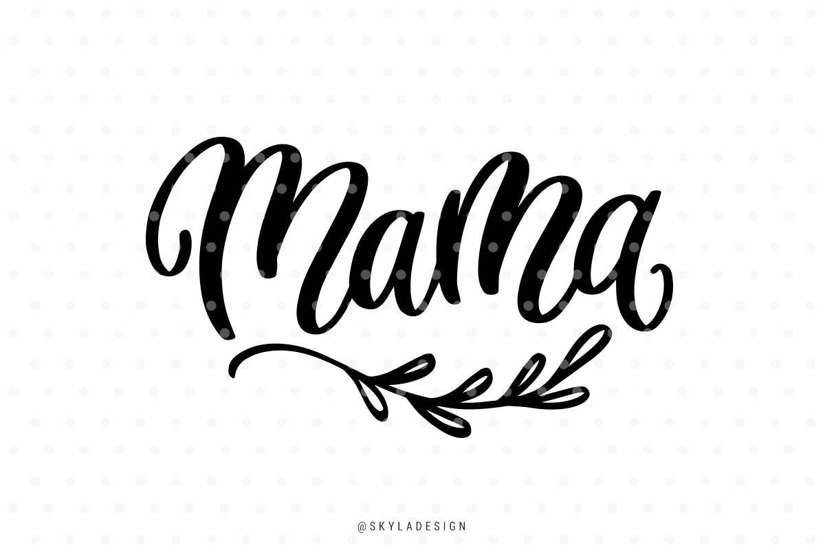 Download Mama svg, Mothersday svg, Happy mothers day, Svg file ...