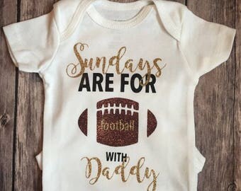 Sundays are for football with daddy onesie(R), Football onesie(R), Football season outfit, Football spirit onesie(R),baby football onesie(R)