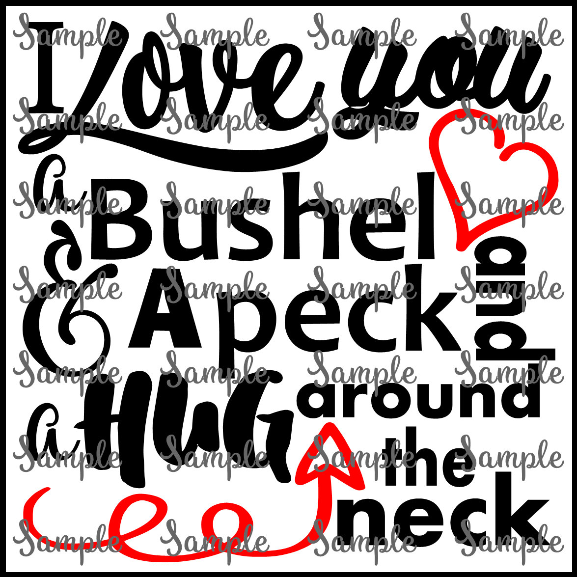 Download I Love You A Bushel And A Peck Valentines Day Heart Arrow SVG