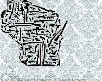 Guns in the Shape of Wisconsin SVG Digital Cut Files