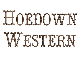 Hoedown Western embroidery font formats dst, exp, pes, jef and xxx, Sizes 1, 1.5 and 2 inches, instant download