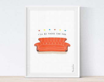 Friends TV Show Poster, Friends Couch Print, I'll Be There For You Print, Central Perk, 90s Sitcom, Friends Printable Art