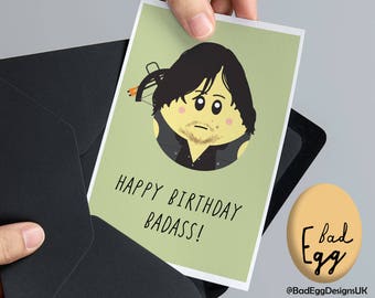 Daryl Walking Dead Card BadEgg "Happy Birthday, Badass!" - Norman Reedus The Walking Dead Inspired TV Birthday Card by Bad Egg Designs UK