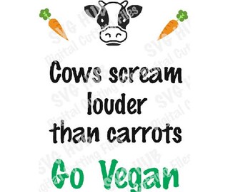 Vegan Cutting File SVG, Cow SVG, Vegan DXF, Vegan print, Vegan svg