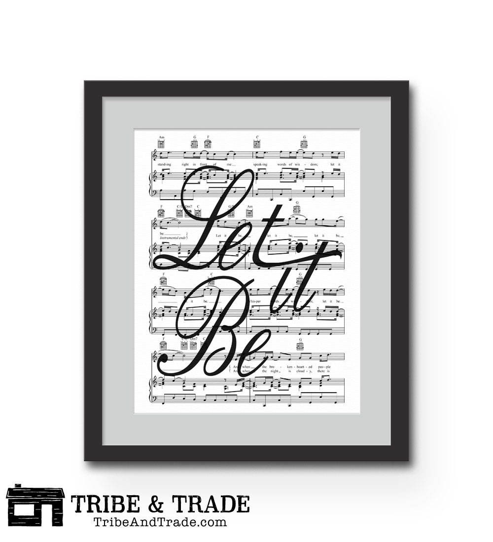 Let It Be Wall Art Typographic Print 8x10 or