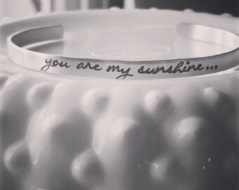 Sterling Silver Skinny Cuff Bracelet - Silver You Are My Sunshine Bracelet - Stacking Bracelet - Personalized Stamped Jewelry - Gift for Her