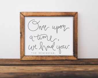Nursery Wall Art, Once Upon a Time, Woodland Nursery, Calligraphy, Nursery Decor, Baby Girl Nursery, Nursery Print, Baby Shower Gift